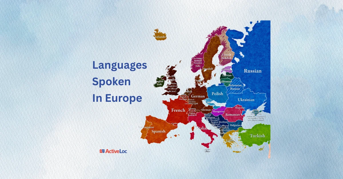 Map of Europe showing the major languages spoken in Europe, including Russian, German, French, Italian, Spanish, English, Polish, Ukrainian, Romanian, Dutch, and Turkish.